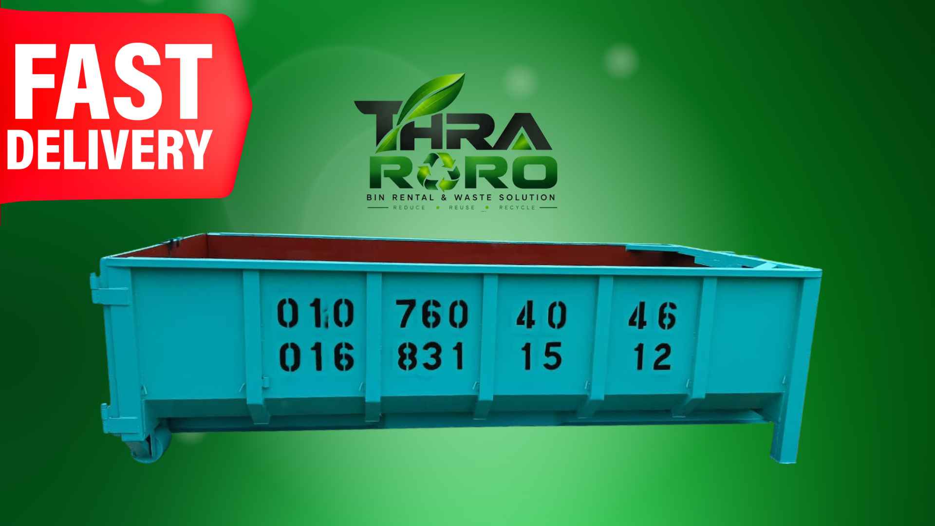 Fast Roro bin delivery